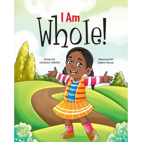 I Am Whole!