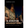 Is God for Revolution?: Affect, Youth, and Islam in Post-2011 Egypt