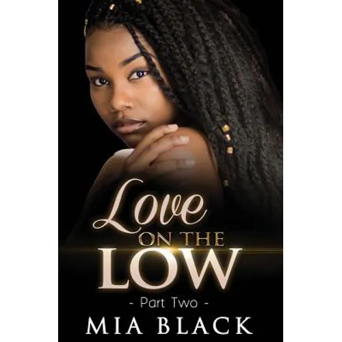 Love On The Low 2