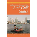 Culture and Customs of the Arab Gulf States