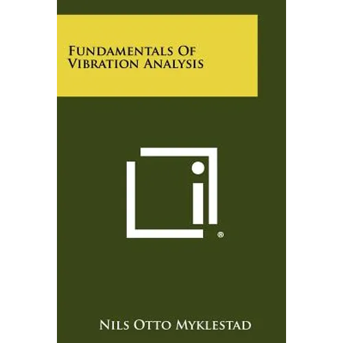 Fundamentals Of Vibration Analysis