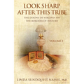 Look Sharp After This Tribe Volume 2: The Dixons of Virginia on the Borders of History