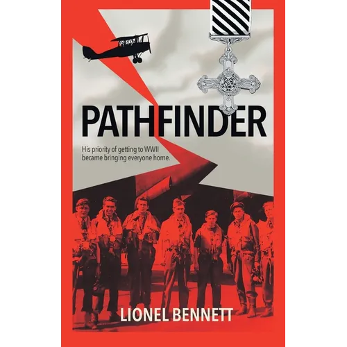 Pathfinder: His priority of getting to WW2 became bringing everyone home