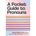 A Pocket Guide to Pronouns