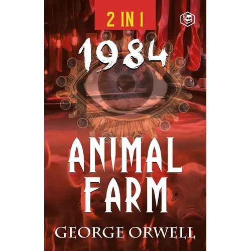 1984 & Animal Farm (2In1): The International Best-Selling Classics