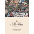The Lost Bali Stories: Volume II