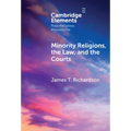 Minority Religions, the Law, and the Courts