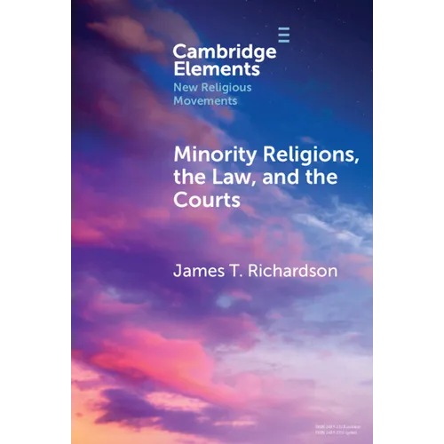 Minority Religions, the Law, and the Courts