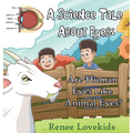 A Science Tale About Eyes: Are Human Eyes Like Animal Eyes?