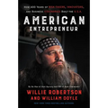 American Entrepreneur: How 400 Years of Risk-Takers, Innovators, and Business Visionaries Built the U.S.A.