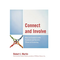 Connect and Involve: How to Connect with Students and Involve Them in Learning