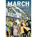 March (Omnibus Edition): The Complete Trilogy in One Volume