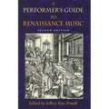 A Performer's Guide to Renaissance Music, Second Edition