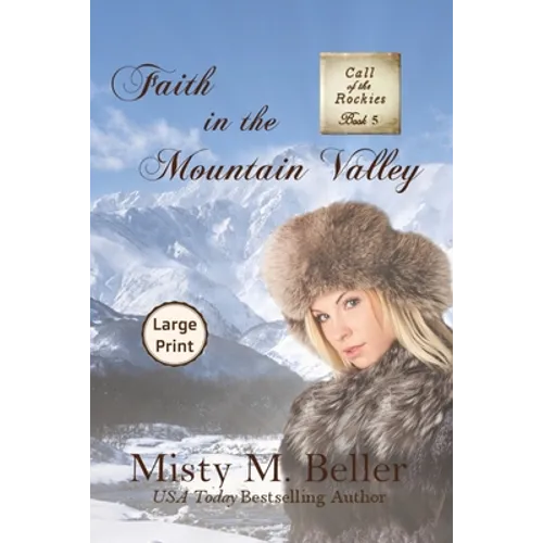 Faith in the Mountain Valley