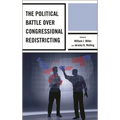 The Political Battle Over Congressional Redistricting