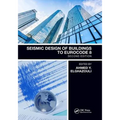 Seismic Design of Buildings to Eurocode 8