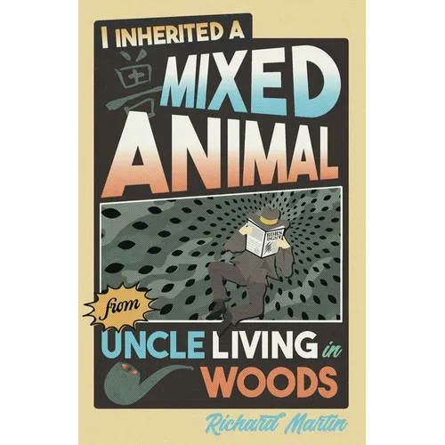I Inherited a Mixed Animal from Uncle Living in Woods