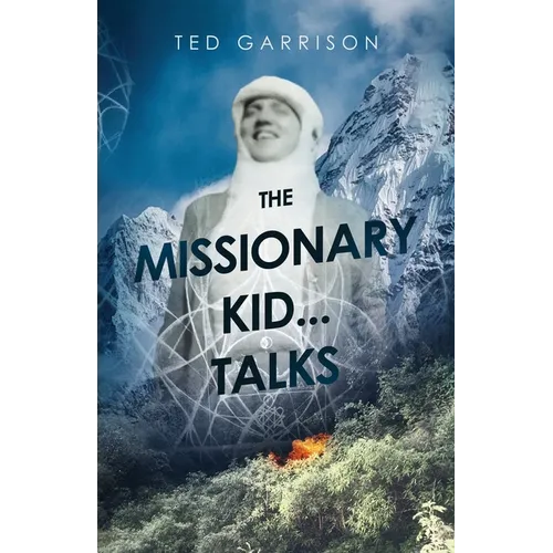The Missionary Kid...Talks
