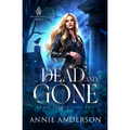 Dead and Gone: Arcane Souls World