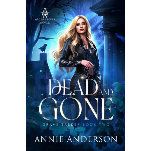Dead and Gone: Arcane Souls World