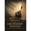 Spiritual Warfare and Discipleship Training