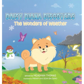 Daisy Diana Discovers the Wonders of Weather