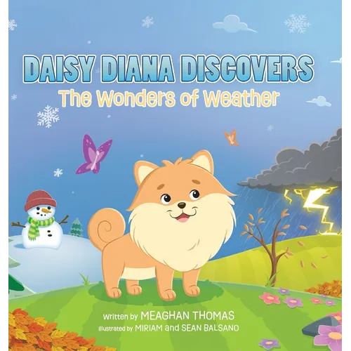 Daisy Diana Discovers the Wonders of Weather