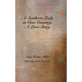 A Southern Lady in Cow Country: A Love Story