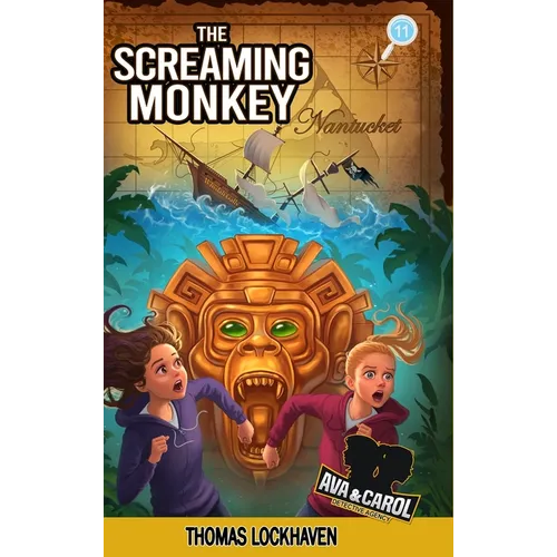 The Screaming Monkey (Book 11): Ava & Carol Detective Agency