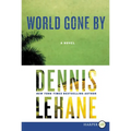 World Gone by