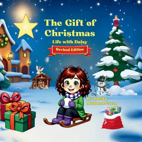 The Gift of Christmas: Life with Daisy