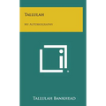 Tallulah: My Autobiography