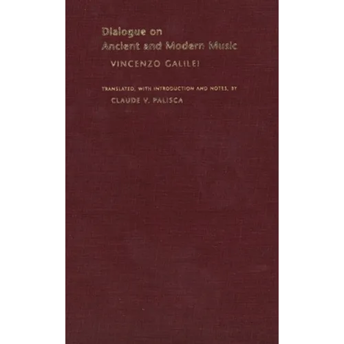 Dialogue on Ancient and Modern Music