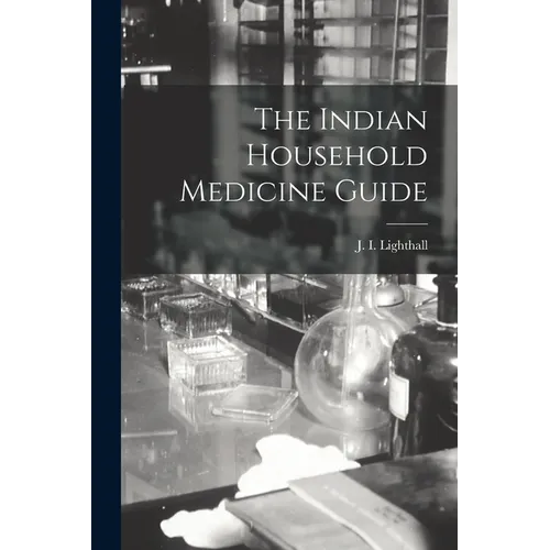 The Indian Household Medicine Guide