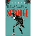 The Lives and Times of Ebenezer Scrooge