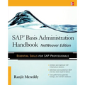 SAP Basis Administration Handbook, NetWeaver Edition