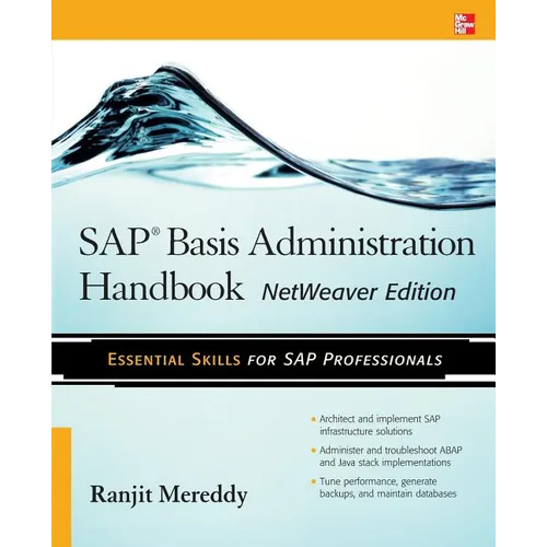 SAP Basis Administration Handbook, NetWeaver Edition