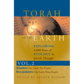 Torah of the Earth Vol 2: Exploring 4,000 Years of Ecology in Jewish Thought: Zionism & Eco-Judaism