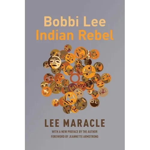 Bobbi Lee Indian Rebel