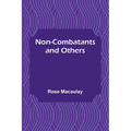 Non-combatants and Others