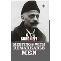 Meetings with Remarkable Men