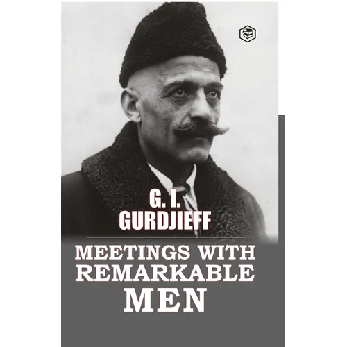 Meetings with Remarkable Men