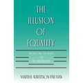 The Illusion of Equality: The Rhetoric and Reality of Divorce Reform