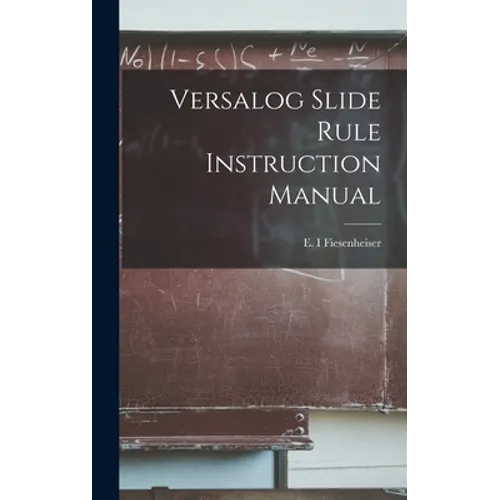 Versalog Slide Rule Instruction Manual