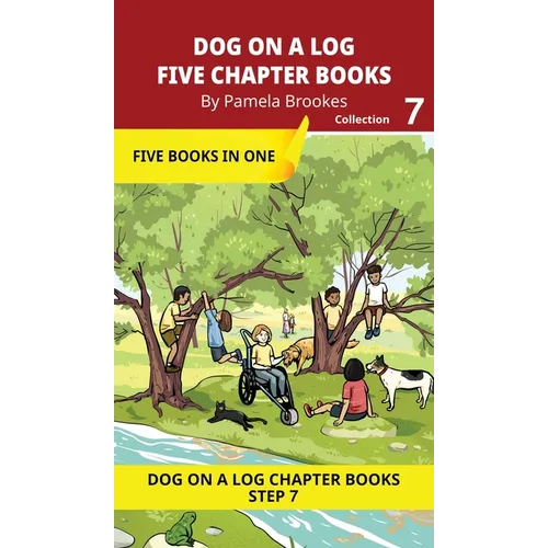 Five Chapter Books 7: Decodable Series for Students Learning to Read. For Developing Readers and Students with Dyslexia. (Step 7-Three-Letter Blends a