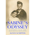 Sabine's Odyssey: A Hidden Child and her Dutch Rescuers
