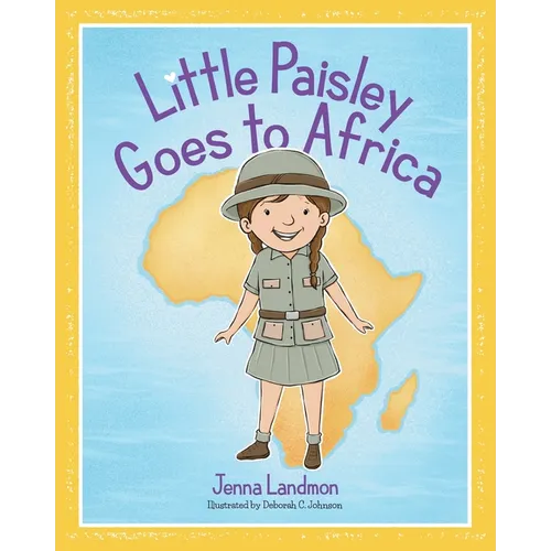Little Paisley Goes to Africa