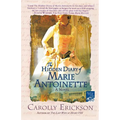 The Hidden Diary of Marie Antoinette