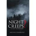 Night Creeps 2: An Adult Horror Story