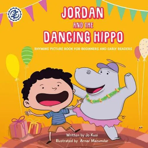Jordan and the Dancing Hippo: Rhyming Picture Book for Beginners and Early Readers